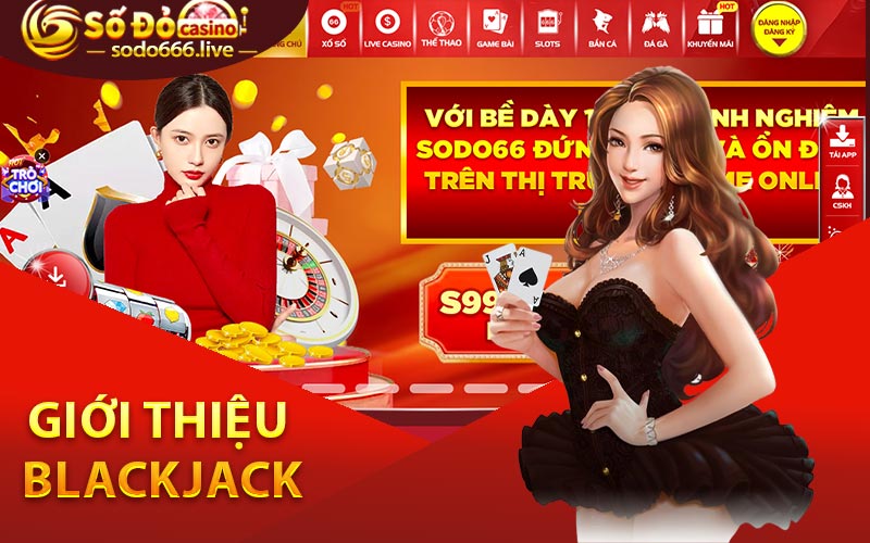 Giới thiệu Blackjack