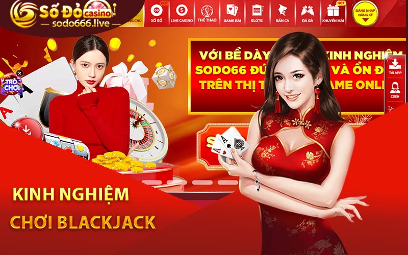 Kinh nghiệm chơi blackjack