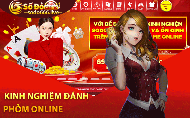 Kinh nghiệm đánh Phỏm online