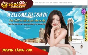 78win Tặng 78k - Thông Tin Chi Tiết Và Những Lợi Ích Đem Lại