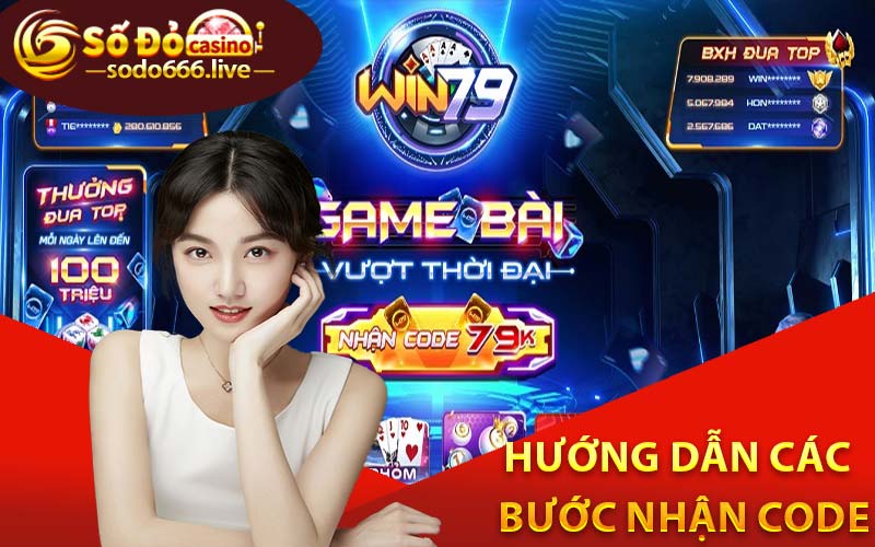 Hướng dẫn các bước nhận code