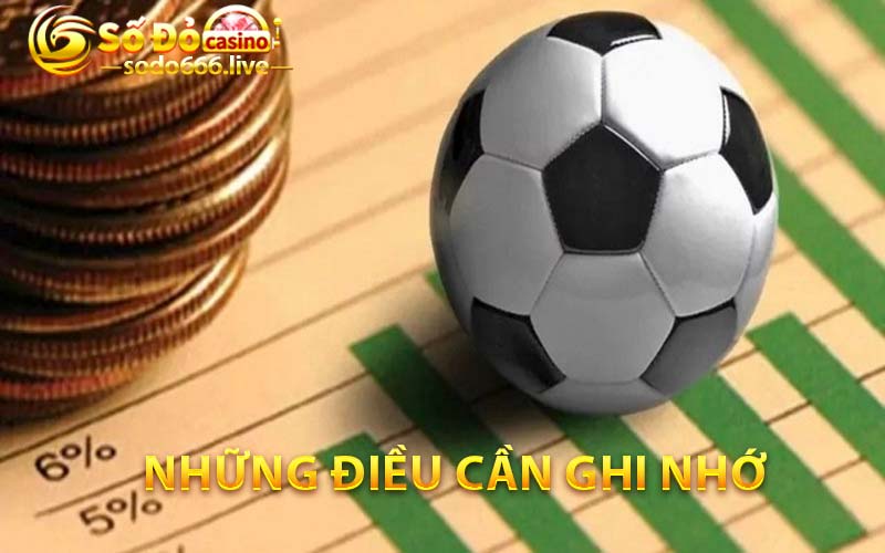 Những điều cần ghi nhớ